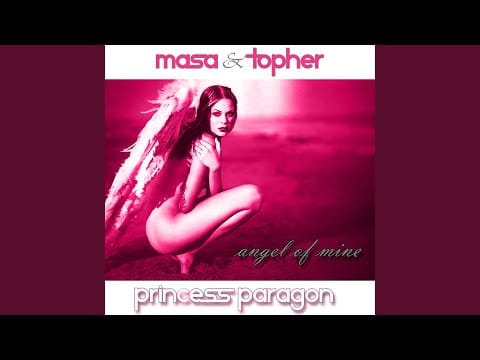 Princess Paragon — Angel Of Mine (Extended Mix)