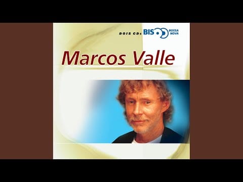 Marcos Valle — Razão Do Amor