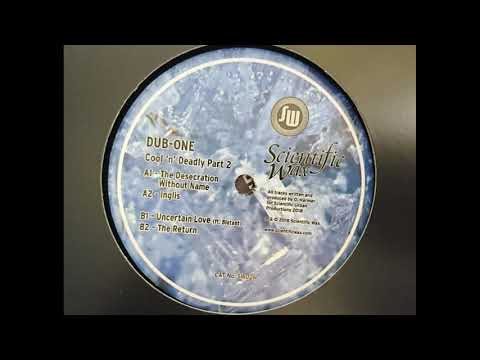 Dub One — Dub One - The Desecration Without Name