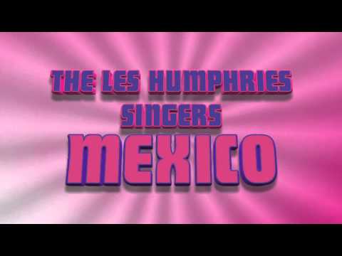 Les Humphries Singers — The Les Humphries Singers - Mexico (Vinyl 1972)