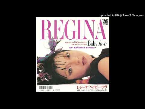 Regina (2) — Regina - Baby Love (12'' Extended Version)