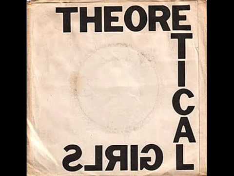 Glenn Branca — THEORETICAL GIRLS us millie 1978