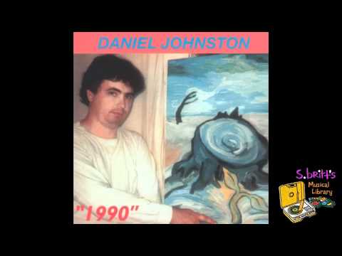 Daniel Johnston — Daniel Johnston "Careless Soul"