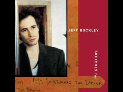 Jeff Buckley — Jeff Buckley- Yard of Blonde Girls