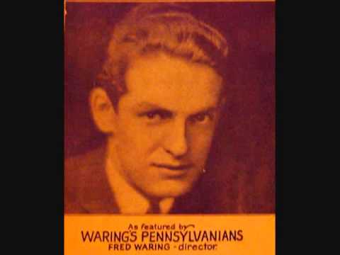 Fred Waring & The Pennsylvanians — Fred Waring's Pennsylvanians - Laugh! Clown, Laugh! (1928)