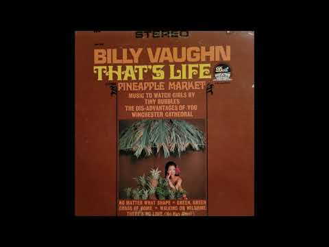 Billy Vaughn And His Orchestra — Billy Vaughn – That's Life