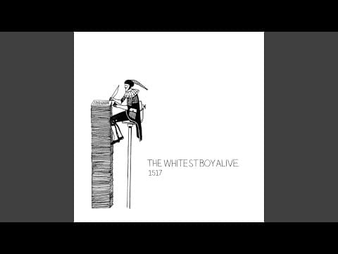 The Whitest Boy Alive — 1517