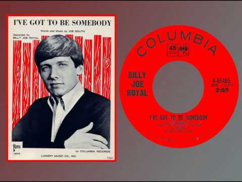 Billy Joe Royal — BILLY JOE ROYAL - I've Got to Be Somebody (1965) HQ Stereo!