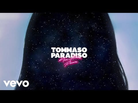 Tommaso Paradiso — Tommaso Paradiso - Non Avere Paura (Lyric Video)