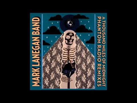 Mark Lanegan Band — Mark Lanegan - Death trip to Tulsa (Mark Stewart’s exopolitix demix)