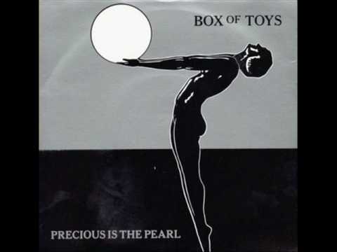 Box Of Toys — Box of Toys - Precious is the pearl (1984)