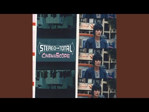 Stereo Total — Cinemascope