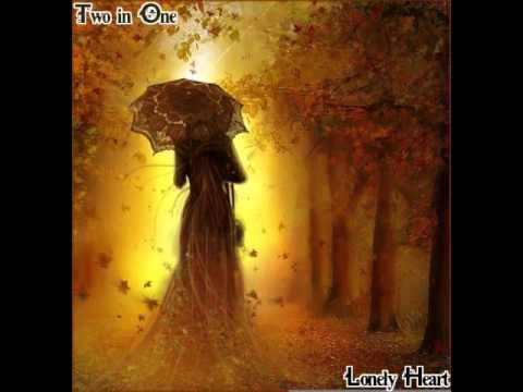 Two In One — Two in One - Lonely Heart