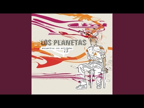 Los Planetas — San Juan De La Cruz