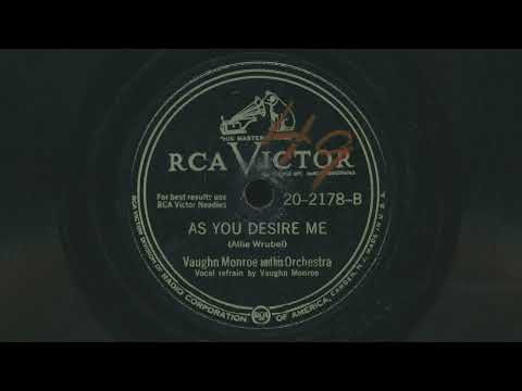 Vaughn Monroe And His Orchestra — 1947 VAUGHN MONROE As You Desire Me - 78 RPM Record