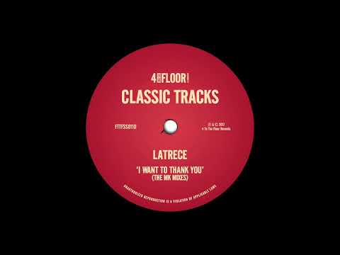 Latrece B. Kinchen — LaTrece 'I Want To Thank You' (MK Dub)