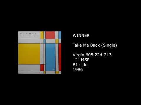 Winner (7) — WINNER - Take Me Back (Single) - 1986