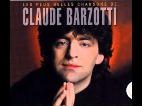 Claude Barzotti — Claude Barzotti  - Mais ou est la Musique