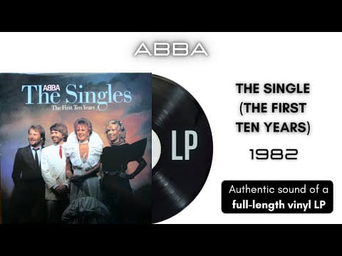ABBA — Abba - The Singles (The First Ten Years) [2xLP Full Album]