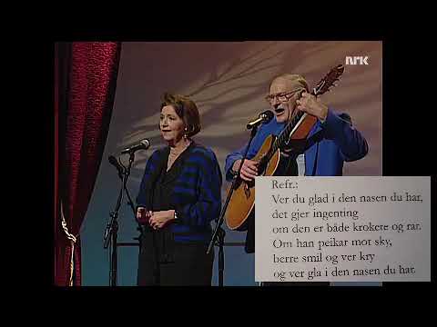 Ivar & Kari Medaas — Kari og Ivar Medaas - Ver glad i den nasen du har (Josef G.  Larssen) (med tekst)