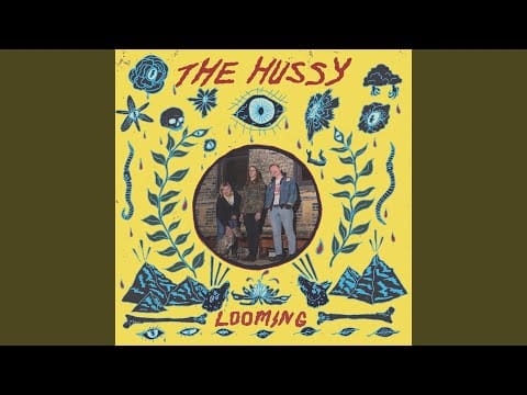 The Hussy — Hung Up (Circle)