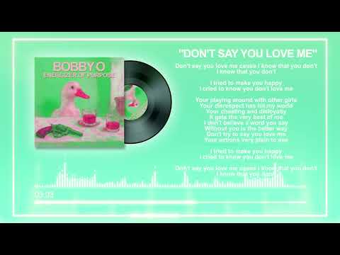 Bobby Orlando — NEW BOBBY O - "DON'T SAY YOU LOVE ME" 🎶 (LYRICS)(NEW AUG. 2025)!
