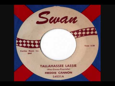 Freddy Cannon — Freddie Cannon - Tallahassee Lassie