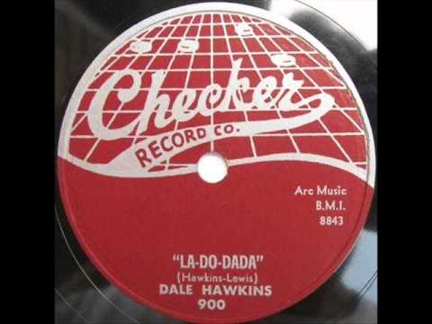 Dale Hawkins — DALE HAWKINS  La-Do-Dada  1958