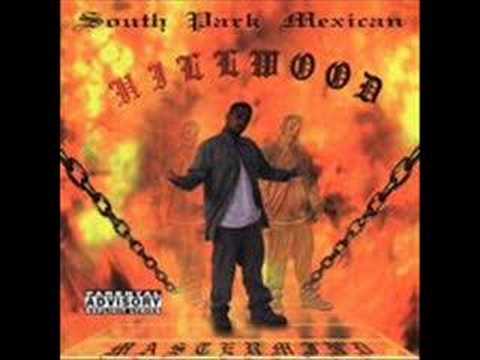 South Park Mexican — SPM-Hillwood