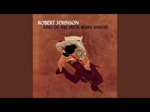 Robert Johnson — Ramblin' on My Mind