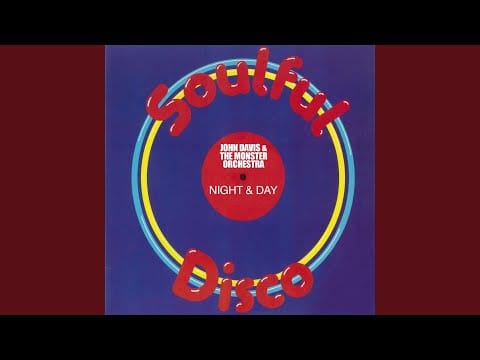 John Davis & The Monster Orchestra — Night & Day (Original Mix)