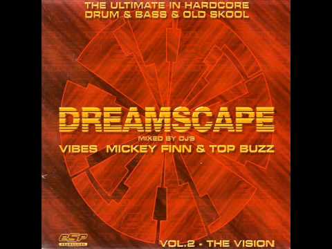 Micky Finn — Mickey finn and mc gq Dreamscape vol 2 the vision