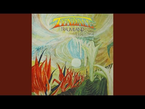 Tyndall — Traumland