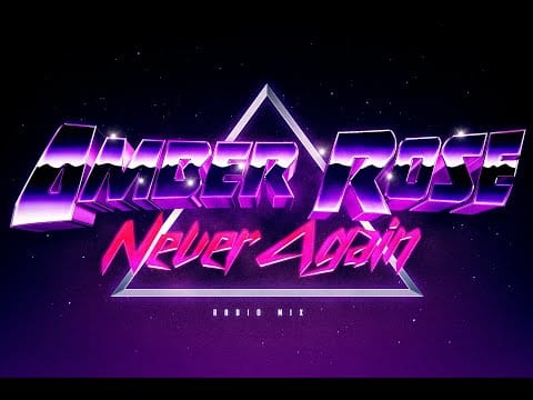 Amber Rose (2) — Amber Rose - Never Again [Radio Mix]