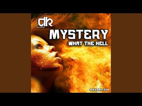 DJ Mystery (3) — What the Hell