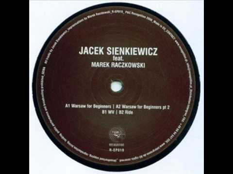 Jacek Sienkiewicz — Jacek Sienkiewicz_Warsaw for beginners.wmv