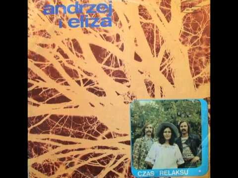 Andrzej I Eliza — Andrzej i Eliza - Czas Relaksu