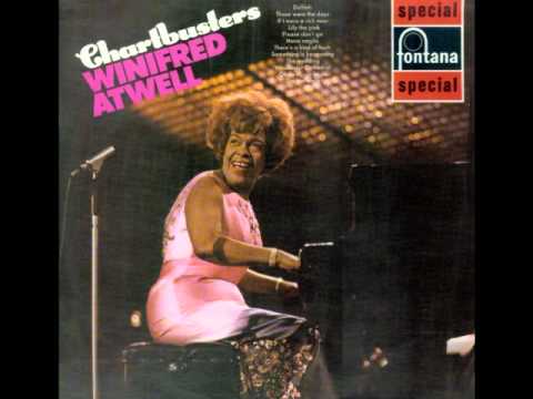 Winifred Atwell — Winifred Atwell    If I were a rich man
