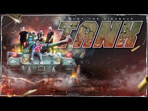 Hunt The Dinosaur — HUNT THE DINOSAUR "TANK" (ft. GunDrummer)
