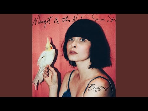 Margot & the Nuclear So and So's — Freak Flight Speed