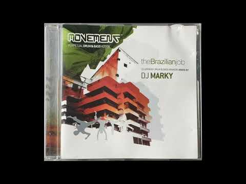 DJ Marky — DJ Marky – The Brazilian Job