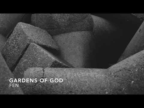 Gardens Of God — Gardens of God - Fen