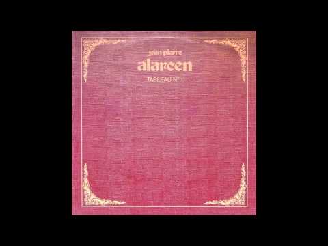 Jean-Pierre Alarcen — JEAN PIERRE ALARCEN - Tableau No.1 [full album]