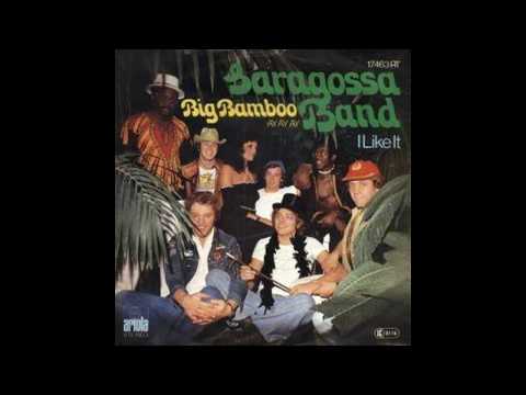 Saragossa Band — Saragossa Band - Big Bamboo (Ay Ay Ay) - 1977