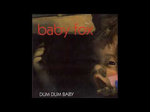 Baby Fox — Baby Fox - Still Point