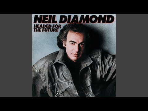 Neil Diamond — Love Doesn't Live Here Anymore