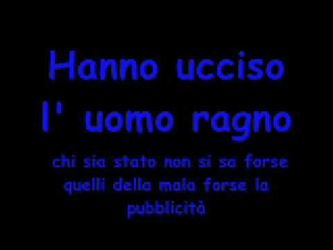 883 — Hanno ucciso l' uomo ragno rmx - 883 Lirics