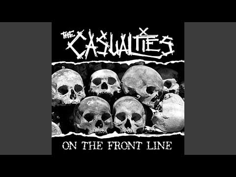 The Casualties — Leaders of Today