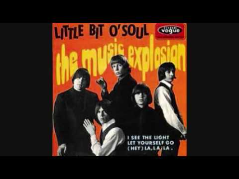 The Music Explosion — A LITTLE BIT OF SOUL   THE MUSIC EXPLOSION