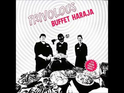 Frivolous — Frivolous - Buffet haraja